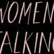 Women Talking