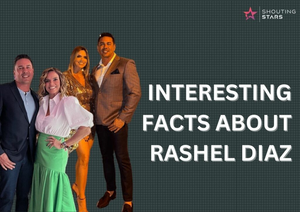 Interesting Facts About Rashel Diaz