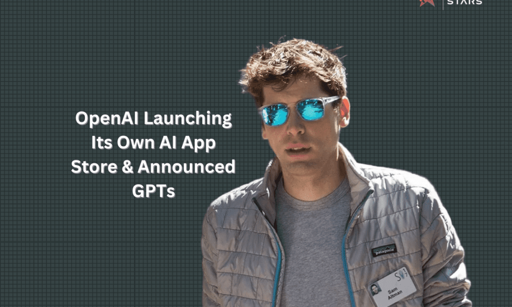 OpenAI Launching Its Own AI App Store & Announced GPTs